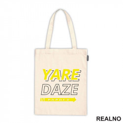 Yare Daze - JoJo's Bizarre Adventure - Ceger