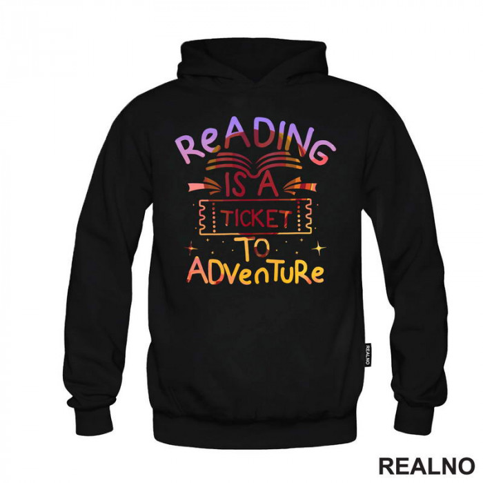  Reading Is A Ticket To Adventure - Colors - Books - Čitanje - Knjige - Duks