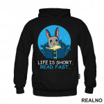 Life Is Short. Read Fast - Books - Rabbit - Čitanje - Knjige - Duks