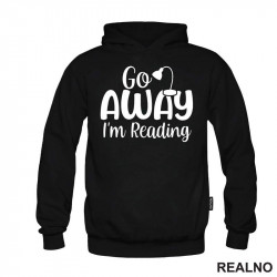 Go Away I'm Reading - Books - Čitanje - Knjige - Duks Go Away I'm Reading - Books - Čitanje - Knjige - Duks