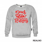 Never Stop Reading - Red - Books - Čitanje - Knjige - Duks