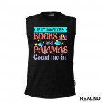 If It Involves Books And Pajamas Count Me It. - Colors - Books - Čitanje - Knjige - Majica