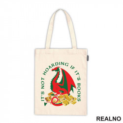 It's Not Hoarding If It's Books - Books - Čitanje - Knjige - Ceger