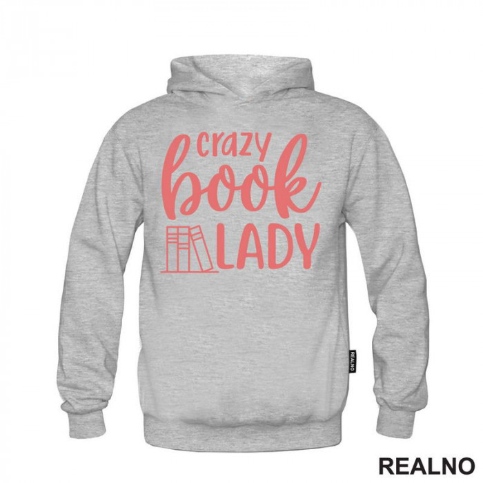 Crazy Book Lady - Books - Čitanje - Knjige - Duks