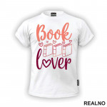 Book Lover - Books - Čitanje - Knjige - Majica