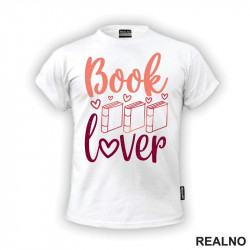 Book Lover - Books - Čitanje - Knjige - Majica