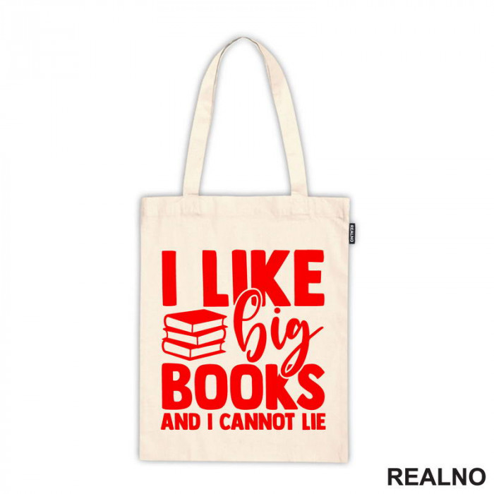 I Like Big Books And I Cannot Lie - Red - Books - Čitanje - Knjige - Ceger