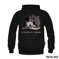 I'd Rather Be Reading - Books - Čitanje - Knjige - Duks