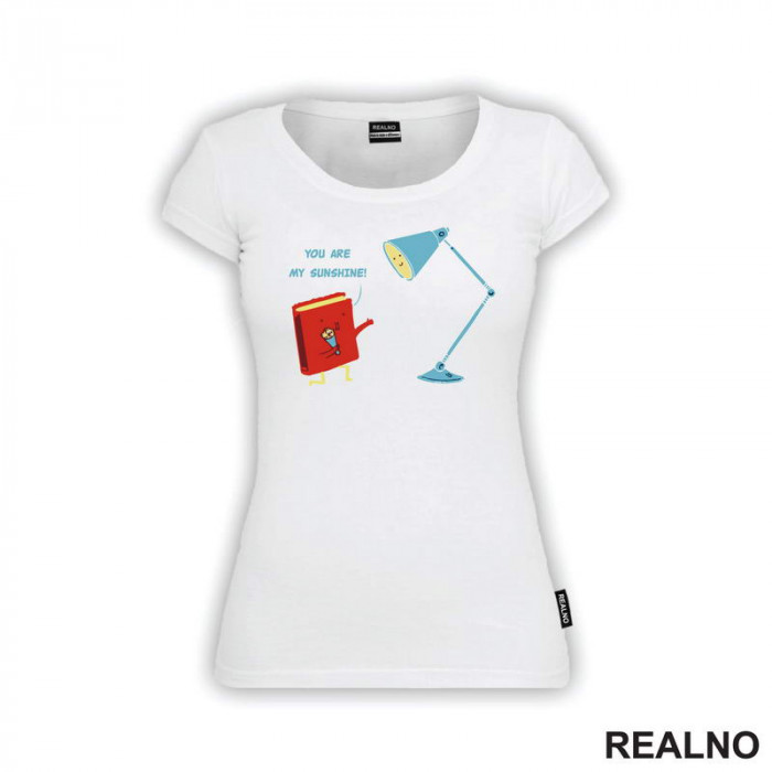 You Are My Sunshine - Books - Čitanje - Knjige - Majica