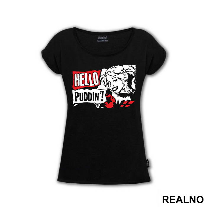Hello Puddin - Harley Quinn - Majica