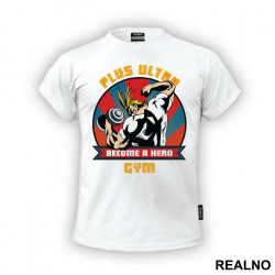Plus Ultra Gym Become A - My Hero Academia - Majica