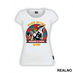 Plus Ultra Gym Become A - My Hero Academia - Majica