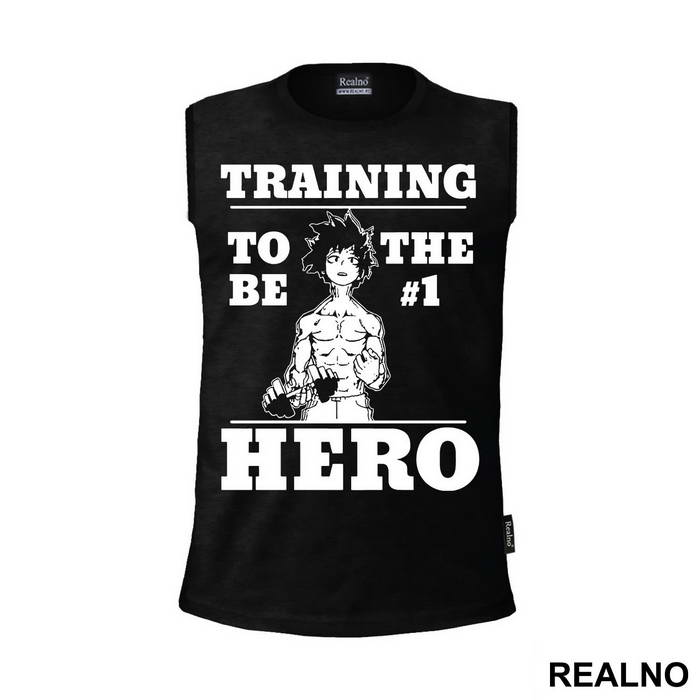 Training To Be The Number One - My Hero Academia - Majica