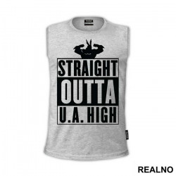 Straight Outta U.A. High - My Hero Academia - Majica
