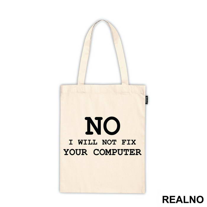 No, I Will Not Fix Your Computer - Geek - Ceger