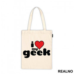 I Love - Geek - Ceger
