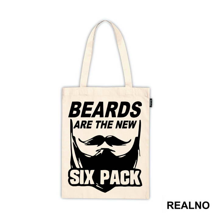 Beards Are The New Six Pack - Brada - Ceger