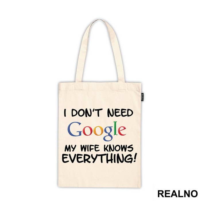 I Don't Need Google My Wife Knows Everything - Ljubav - Ceger