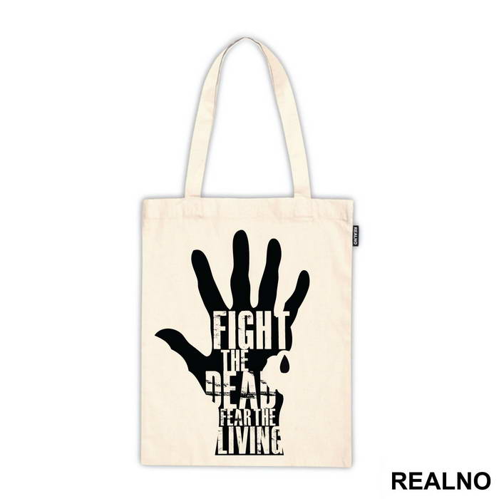 Fight The Dead - Fear The Living - Hand - The Walking Dead - Ceger