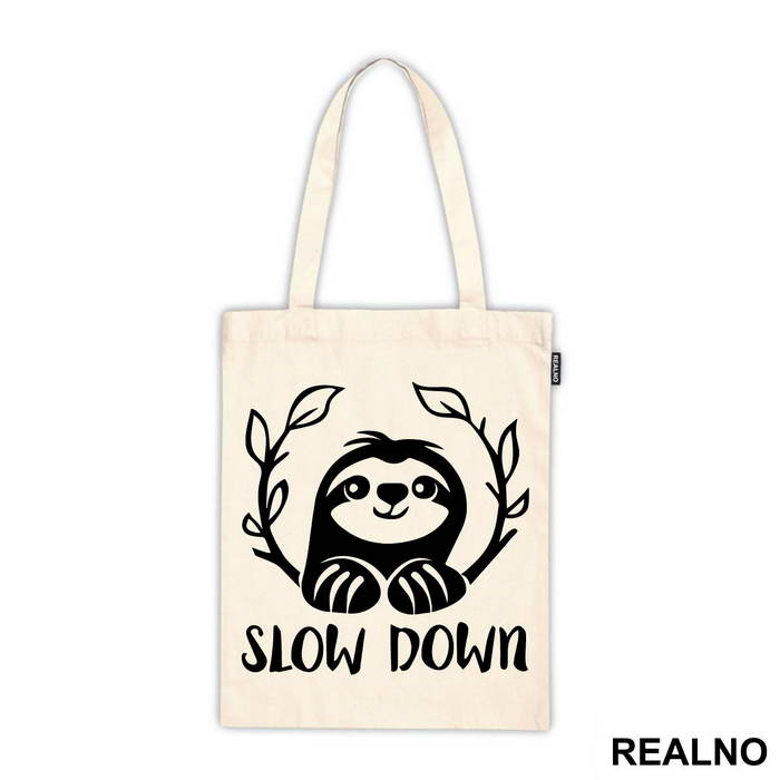 Slow Down Sloth - Humor - Ceger