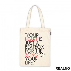 Your Heart Is Just A Beatbox For The Song Of Your Life - Quotes - Ceger