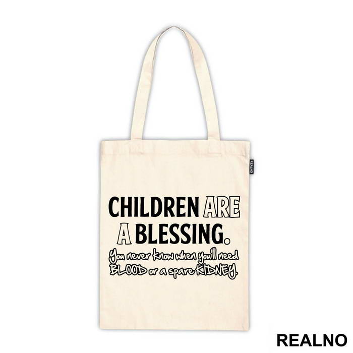 Children Are A Blessing - Humor - Ceger