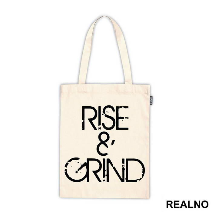 Rise And Grind - Quotes - Ceger