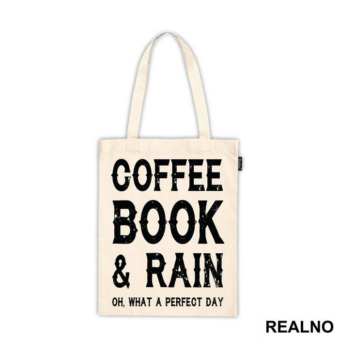 Coffee, Books And Rain, Oh What A Perfect Day - Geek - Ceger