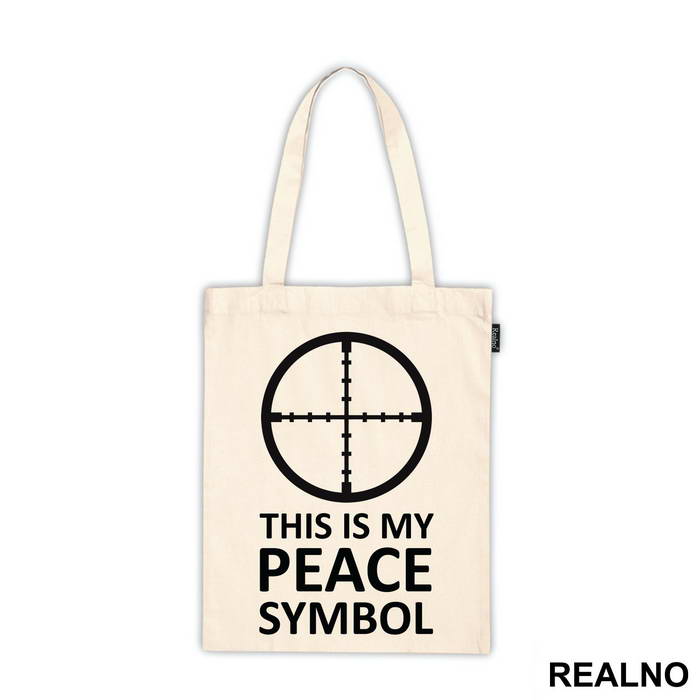 This Is My Peace Symbol - Humor - Ceger