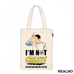 I'm Not Crazy! My Mother Had Me Tested - The Big Bang Theory - TBBT - Ceger