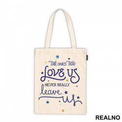 The One That Love Us Never Really Leave Us - Harry Potter - Ceger