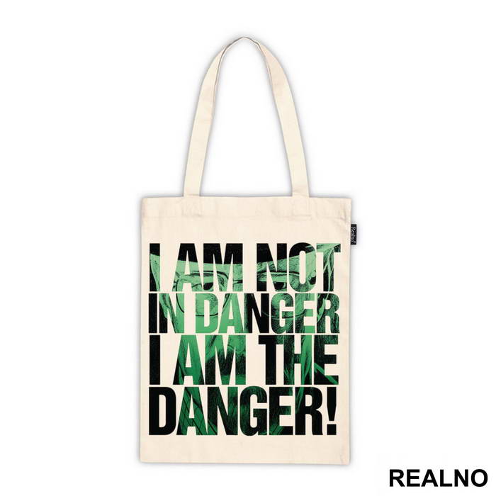 I Am The Danger! - Breaking Bad - Ceger