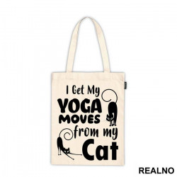 I Get My Yoga Moves From My Cat - Mačke - Cat - Ceger
