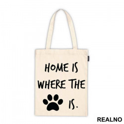 Home Is Where The Paw Is - Pas - Dog - Ceger