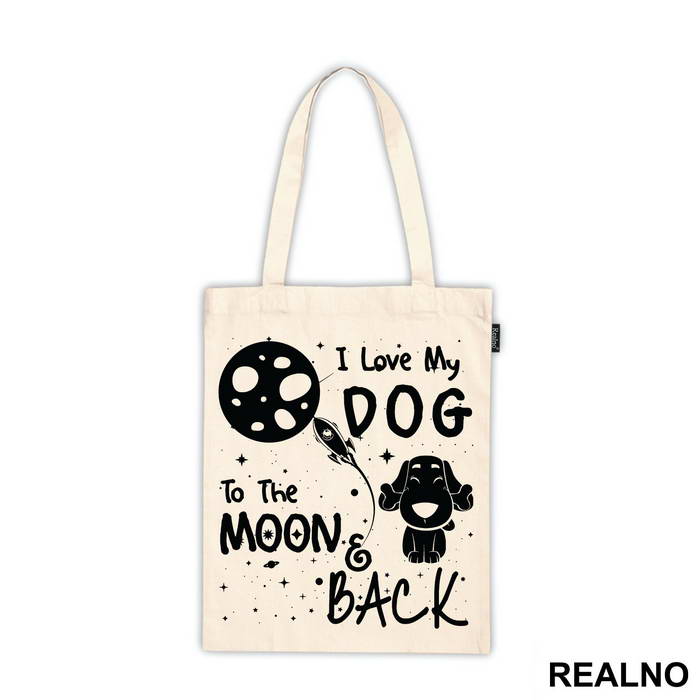 I Love My Dog To The Moon And Back - Stars - Pas - Dog - Ceger