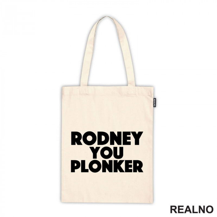 Rodney You Plonker - Only Fools And Horses - Mućke - Ceger