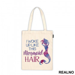 I Woke Up Like This - Sirene - Mermaid - Ceger