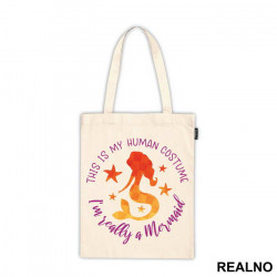 This Is My Human Costume I'm Really A Mermaid - Sirene - Mermaid - Ceger
