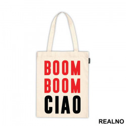 Boom Boom Ciao - La Casa de Papel - Money Heist - Ceger