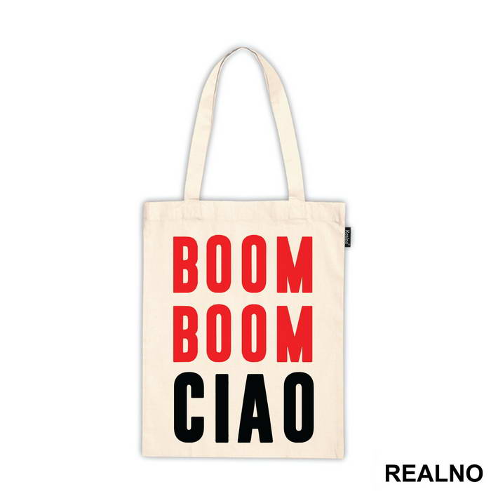 Boom Boom Ciao - La Casa de Papel - Money Heist - Ceger
