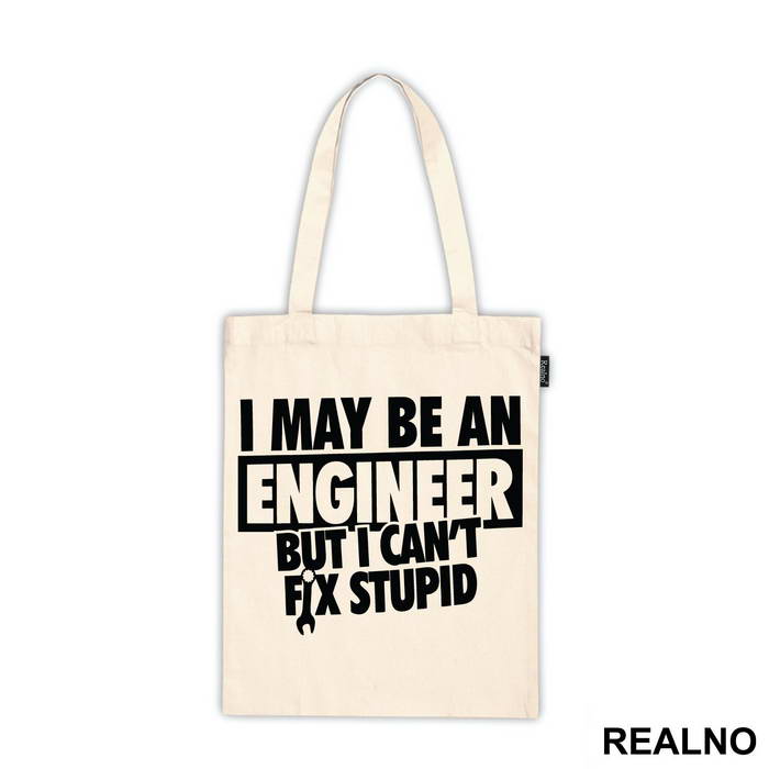 I Can't Fix Stupid - Engineer - Ceger