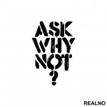 Ask Why Not? - Trening - Nalepnica
