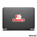 I Love Squats - Trening - Nalepnica