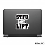 Stfu And Lift - Trening - Nalepnica