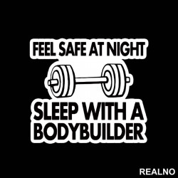 Feel Safe At Night Sleep With A Bodybuilder - Trening - Nalepnica Feel Safe At Night Sleep With A Bodybuilder - Trening - Nalepnica