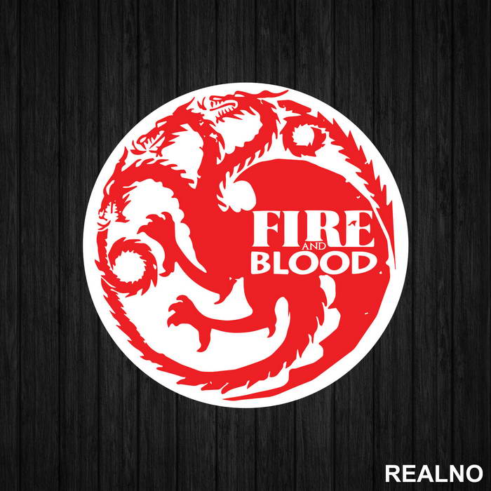 The Targaryen Sigil Fire And Blood - House Targaryen - Game Of Thrones - GOT - Nalepnica