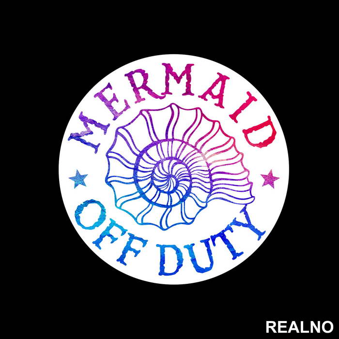 Mermaid Off Duty - Sirene - Nalepnica