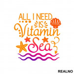 All I Need Is Vitamin Sea - Sirene - Mermaid - Nalepnica
