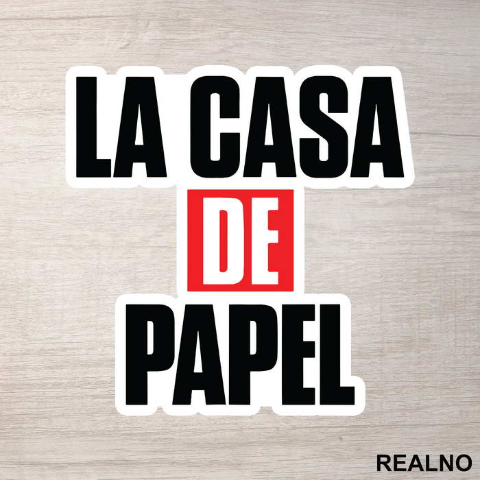 Logo Text - La Casa de Papel - Money Heist - Nalepnica