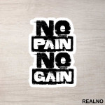 No Pain No Gain Smeary - Trening - Nalepnica